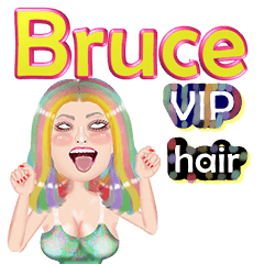 Bruce - VIP hair - Big sticker