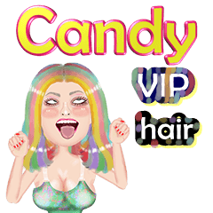 Candy - VIP hair -Big Sticker