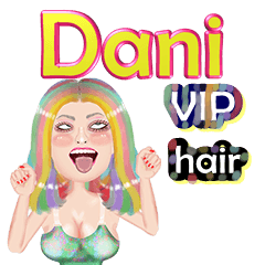 Dani - VIP hair - Big sticker