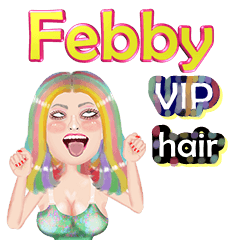 Febby - VIP hair - Big sticker