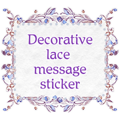 Decorative lace message sticker W