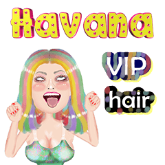 Havana - VIP hair - Big sticker