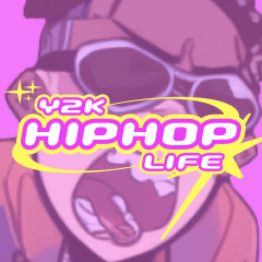 Y2K Hiphop life (EN)