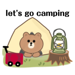 let's go camping Brown&friends