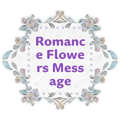 Romance flowers msg 8 w