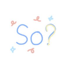 So So?