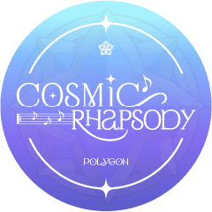 POLYGON 3ANNI "Cosmic Rhapsody"