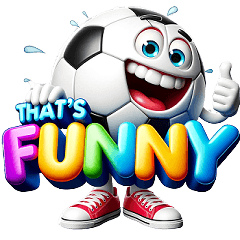 That's Funny Soccer Ball stickers!