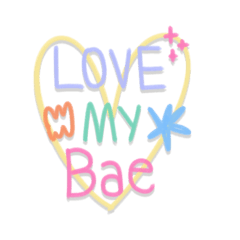 LOVE MY BAE