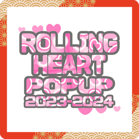 ROLLING HEART POPUP 2023-2024