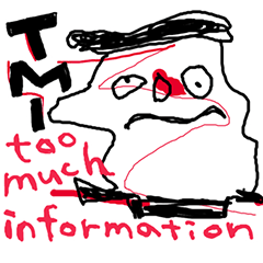 TMI_too much information_mood_en
