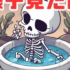 The idyllic daily life of a skeleton