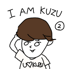 I am KUZU(part2)