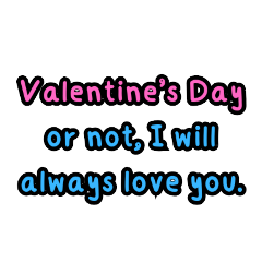 Valentine To You