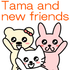 Tama & new friends animated stickers(EN)