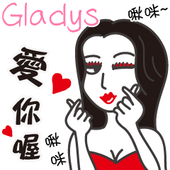 Gladys_Love you!