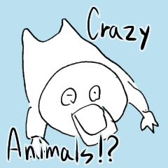Crazy Animals!?