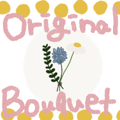 Your bouquet