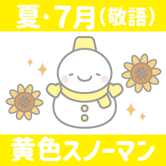 16: Summer/July/Honorific: YellowSnowman