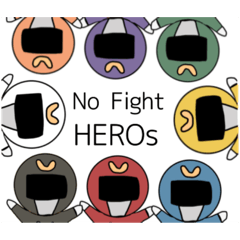 No fight HEROs