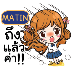 MATIN Let's go to school. e