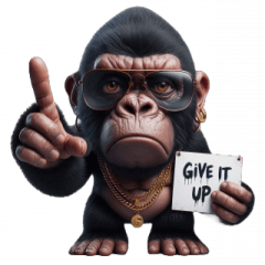 Gorilla Gorilla, give up