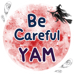 YAM Be careful One word e