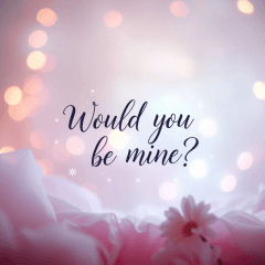 Would you be mine? 플러팅 멘트