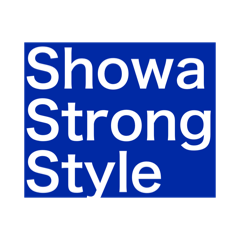 Showa Strong Style