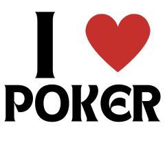 I LOVE POKER,My Hand,Premium Hand