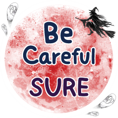 SURE Be careful One word e