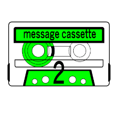 message cassette 2