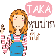 TAKA anything e