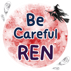 REN Be careful One word e
