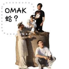 OMAK 第二彈 huh?