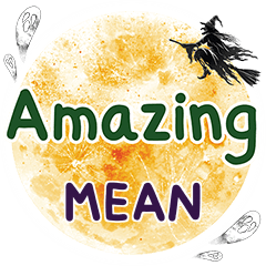 MEAN Amazing One word e