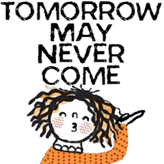 Kukoy, Tomorrow may never come. Eng-Ani