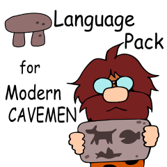 Language Pack for Cavemen (English ver.)
