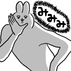 Hey, what kind of mimimi?(Rabbit)