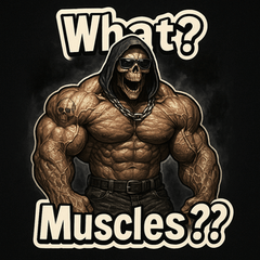 MUSCLE! Grim Reaper!!