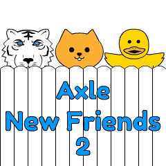 Axle - New Friends 2