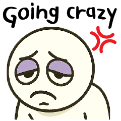 Going Crazy @.@