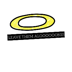 Leave them alone v2