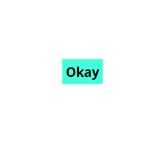 Greeting : Okay