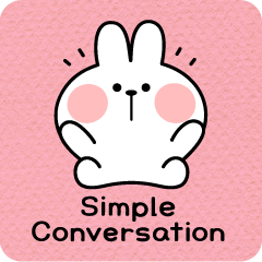 Spoiled Rabbit Simple Conversation [ENG]