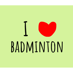 Love Badminton