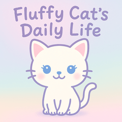 Fluffy Cat's Daily Life!