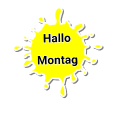 Hallo jeden Tag