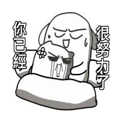 You've already tried your best.