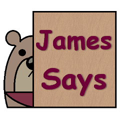 James Says